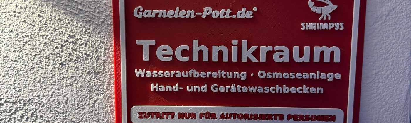 Schild Technikraum – Wasseraufbereitung und Osmoseanlage bei Garnelen-Pott.de in Essen